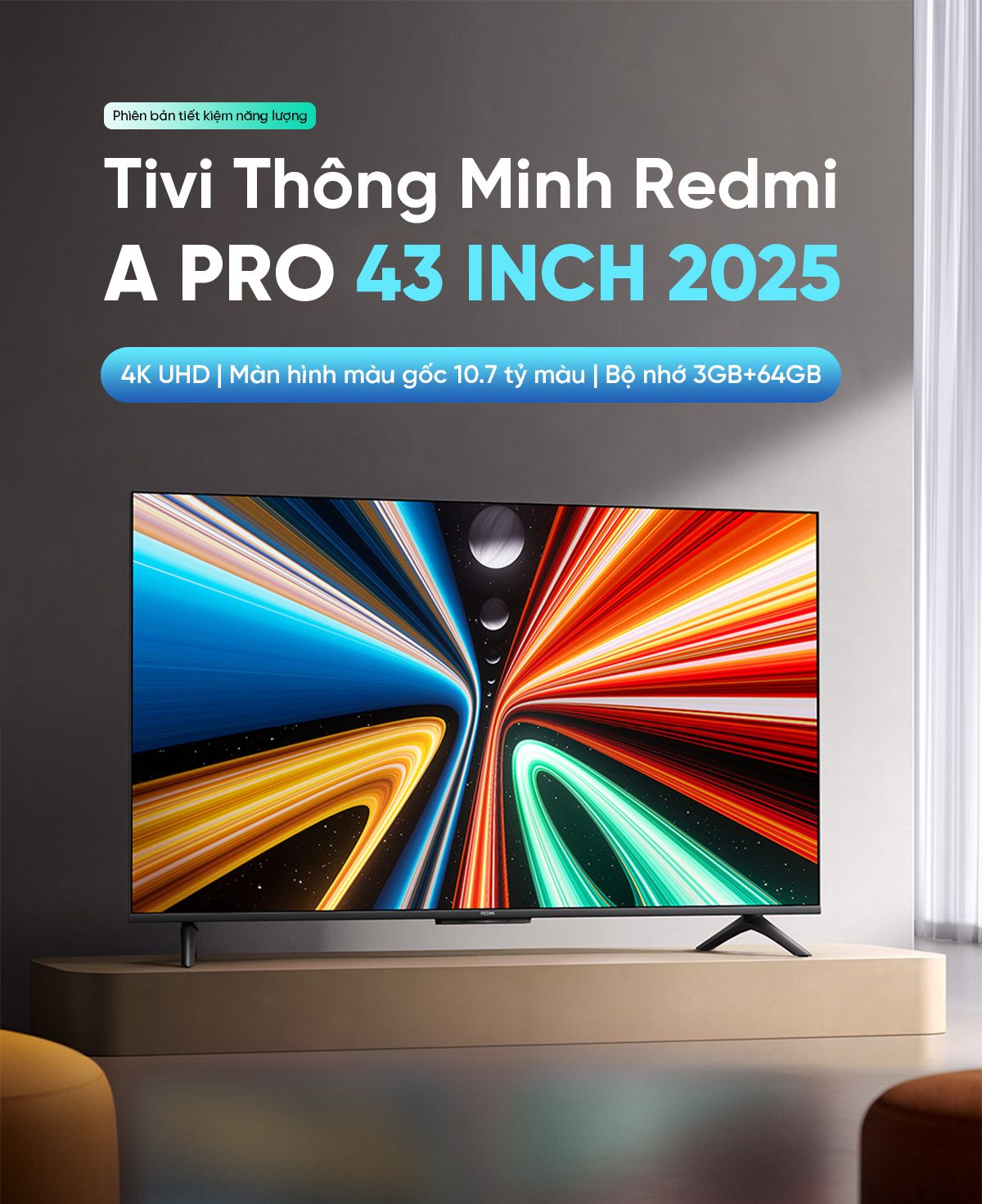 Tivi Xiaomi Redmi A Pro 43 Inch 2025 Ram 3/64GB Tiết Kiệm Điện