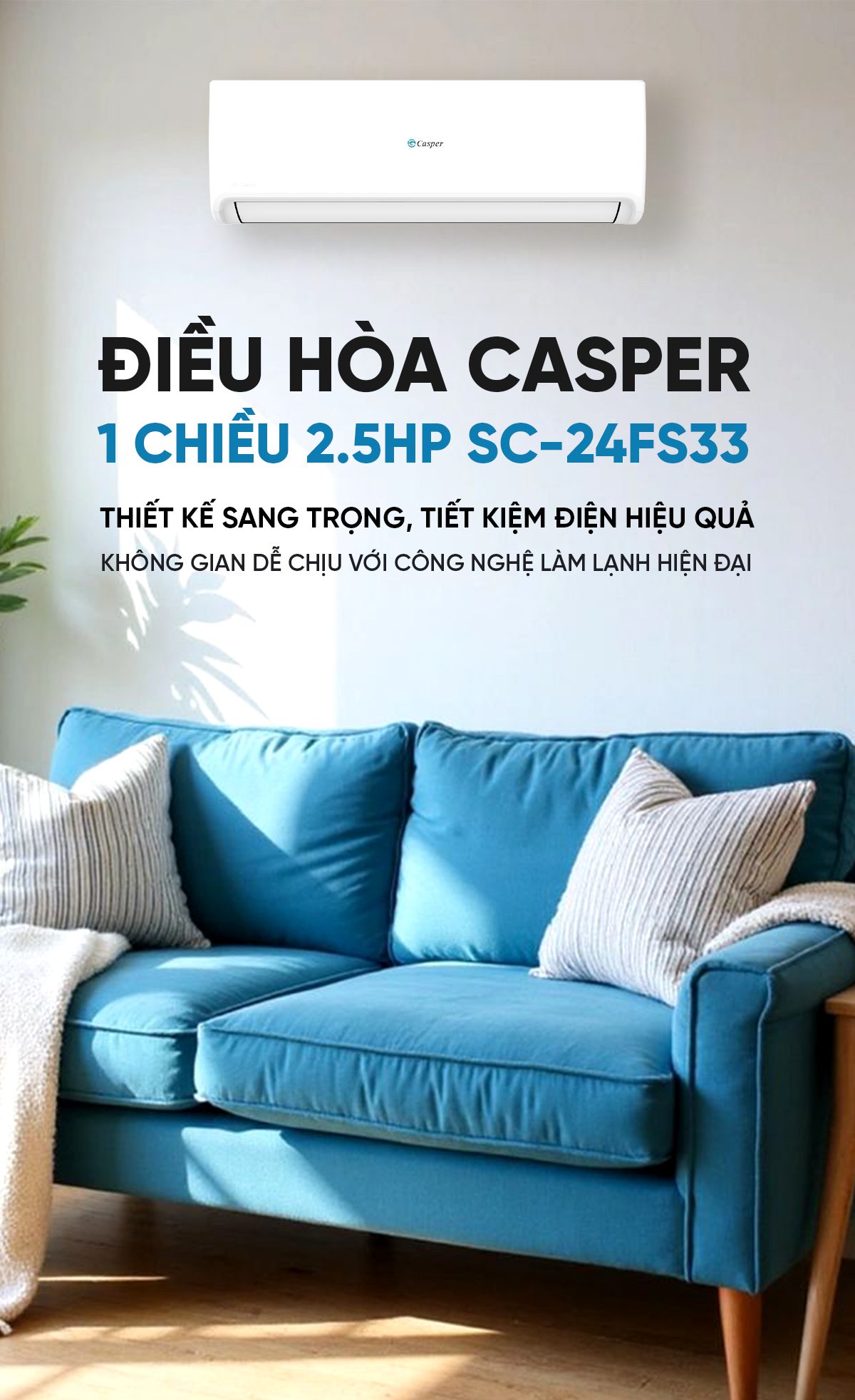 Điều hòa Casper EcoPrime Inverter 1 chiều 2.5HP SC-24FS33